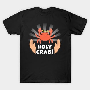 Holy Crab Funny Design T-Shirt